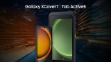 Samsung Galaxy XCover 7 and Tab Active5