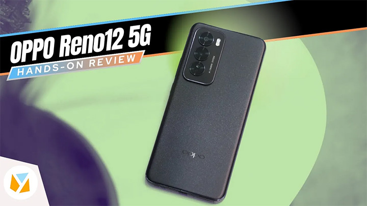 Watch: OPPO Reno12 5G Review » YugaTech | Philippines Tech News & Reviews